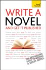 Image for Teach Yourself Write a Novel and Get it Published