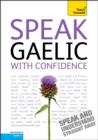 Image for Speak Gaelic With Confidence: Teach Yourself