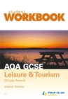 Image for AQA GCSE Leisure and Tourism : Single Award Workbook Virtual Pack