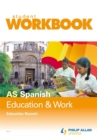 Image for AS Spanish : Education and Work : Workbook Virtual Pack