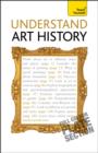 Image for Understand Art History: Teach Yourself
