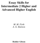 Image for Essay skills for intermediate 2 Higher and Advanced Higher English