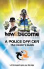 Image for How2become a Police Officer
