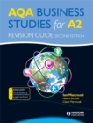 Image for AQA business studies for A2: Revision guide