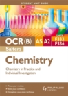 Image for Salters OCR(B) AS/A2 chemistryUnits F333, F336,: Chemistry in practice and indiviual investigation