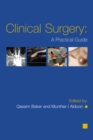 Image for Clinical surgery: a practical guide