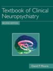 Image for Textbook of clinical neuropsychiatry