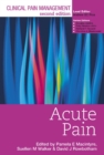 Image for Clinical pain management.: (Acute pain.)