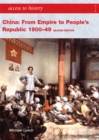 Image for China  : from empire to people's republic 1900-49