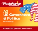 Image for A2 US Government and Politics Flash Revise Pocketbook