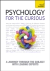 Image for Psychology for the Curious: Teach Yourself