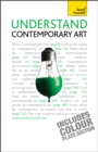 Image for Understand Contemporary Art: Teach Yourself