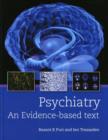 Image for Psychiatry: an evidence based text