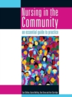 Image for Nursing in the community: an essential guide to practice