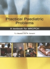 Image for Practical paediatric problems: a textbook for MRCPCH