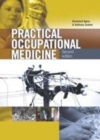 Image for Practical occupational medicine