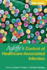 Image for Ayliffe&#39;s control of healthcare-associated infection: a practical handbook.