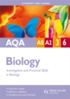 Image for AQA AS/A2 biologyUnits 3, 6,: Investigative and practical skills in biology