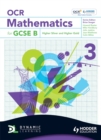 Image for OCR mathematics for GCSE B: Higher silver and higher gold : 3 : Student Book