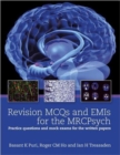 Image for MCQs and EMIs for the MRCPsych 1, 2 and 3  : an evidence based approach