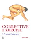Image for Corrective exercise: a practical approach