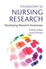 Image for Introduction to nursing research  : developing research awareness