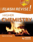 Image for How to Pass Flash Revise Higher Chemistry