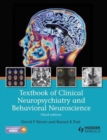 Image for Textbook of clinical neuropsychiatry and behavioral neuroscience