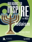 Image for Religions to InspiRE for KS3: Judaism Pupil&#39;s Book