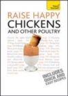 Image for Raise happy chickens and other poultry