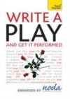 Image for Write a play - and get it performed