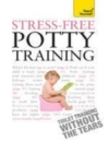 Image for Stress-free potty training
