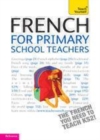 Image for French for primary school teachers