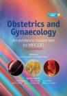 Image for Obstetrics and gynaecology: an evidence-based text for MRCOG