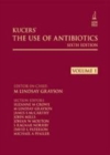 Image for Kucers` The Use of Antibiotics Sixth Edition: A Clinical Review of Antibacterial, Antifungal and Antiviral Drugs
