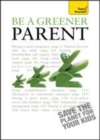 Image for Be a greener parent