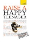 Image for RAISE A HAPPY TEENAGER TY EBK