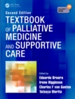 Image for Textbook of palliative medicine and supportive care