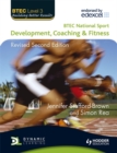 Image for BTEC level 3 National sport: Development, coaching & fitness