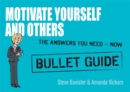 Image for Motivate Yourself and Others: Bullet Guides