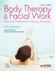 Image for Body therapy &amp; facial work  : electrical treatments for beauty therapists