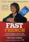 Image for Fast French with Elisabeth Smith
