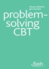 Image for Problem solving cognitive behavioural therapy