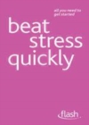 Image for BEAT STRESS QUICKLY FLASH EBK