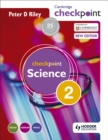 Image for Cambridge Checkpoint Science Student&#39;s Book 2