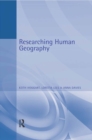 Image for Researching human geography