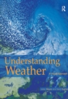 Image for Understanding weather: a visual approach