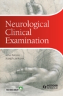 Image for Neurological clinical examination.: a concise guide