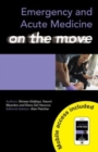 Image for Emergency and Acute Medicine on the Move