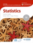 Image for Cambridge International AS and A Level Mathematics Statistics